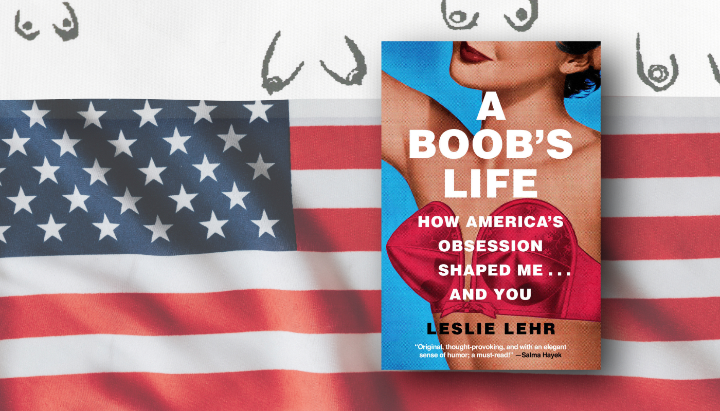 Leslie Lehr A Boob's Life